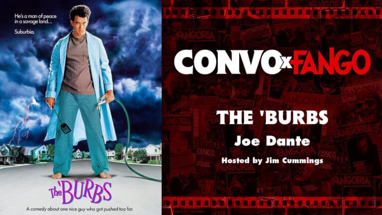 Exclusive: Convo x Fango Joe Dante And Jim Cummings On THE ‘BURBS (And A Giveaway!)