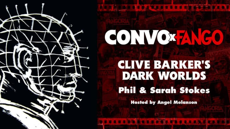 Convo X Fango: CLIVE BARKER’S DARK WORLDS