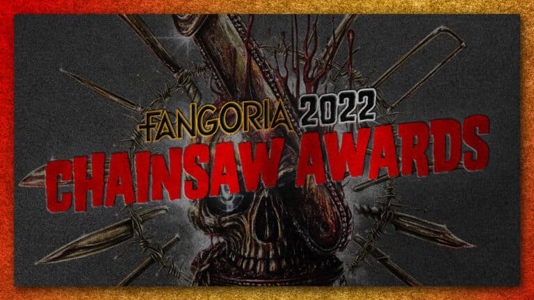 Vote for the 2022 FANGORIA Chainsaw Awards
