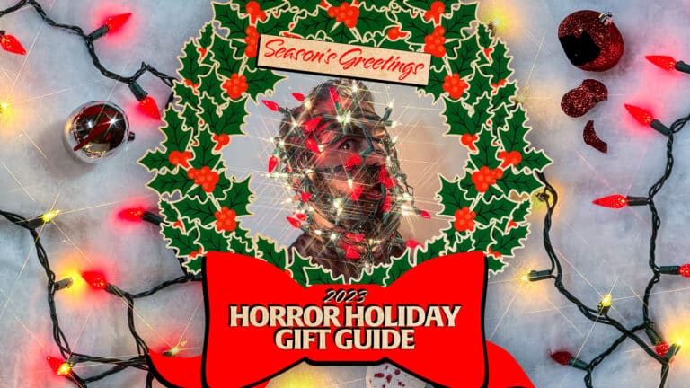 The 2023 FANGORIA Horror Holiday Gift Guide