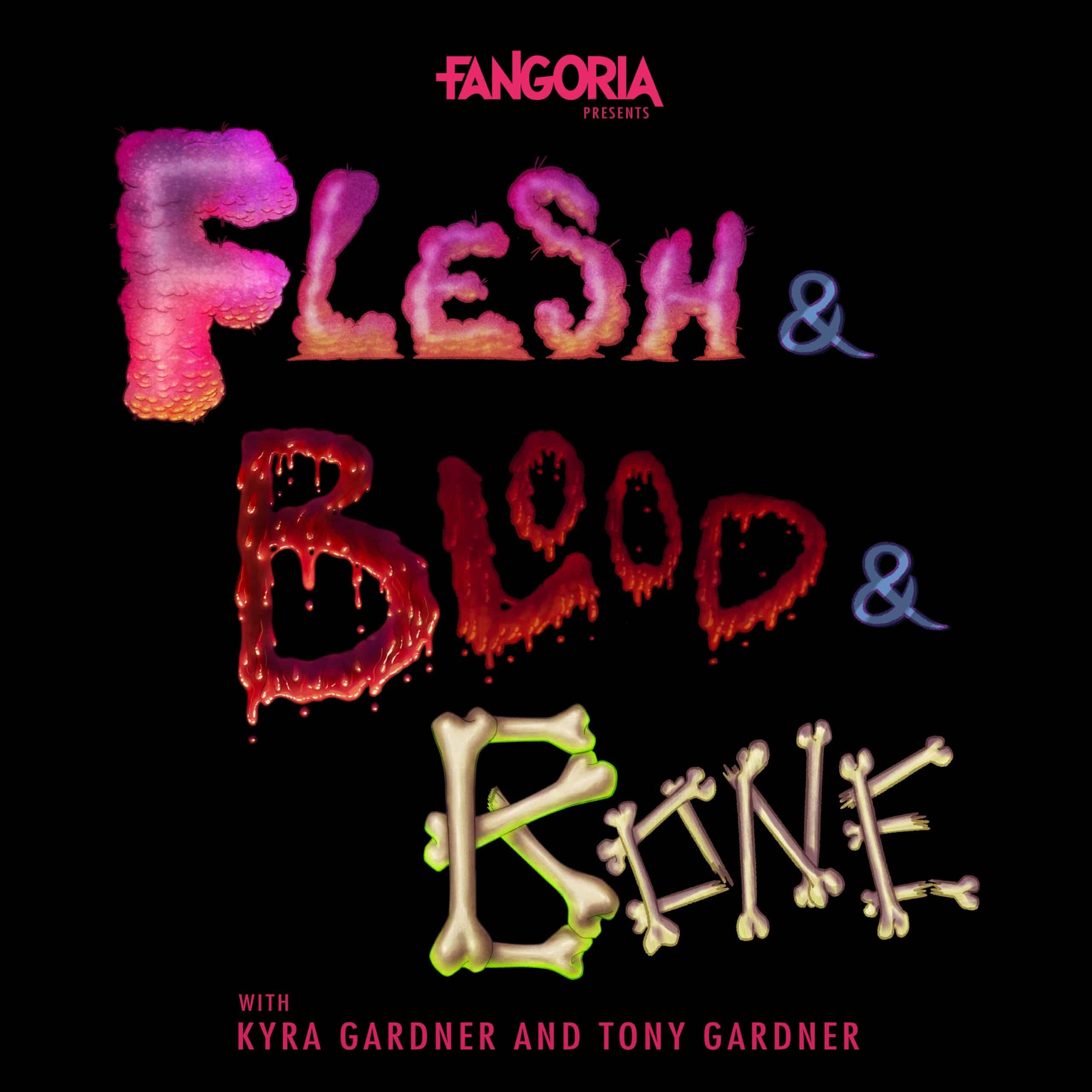 Flesh & Blood & Bone