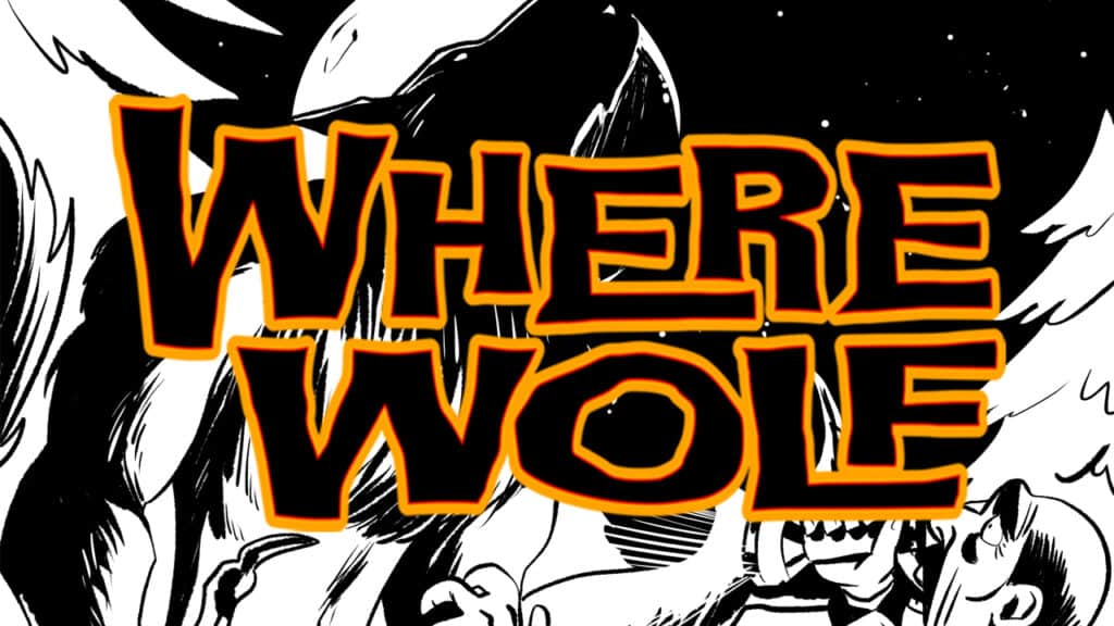 WHERE WOLF Chapter Nine: Proof's In The Pudding