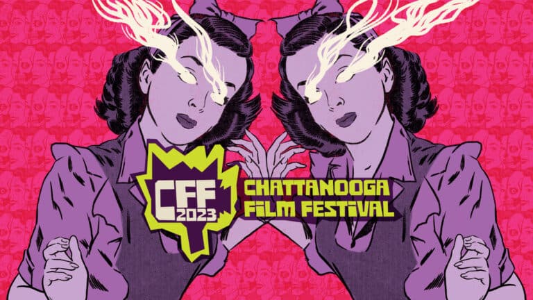 Tenth Edition Of The Chattanooga Film Festival Announces  First Wave Lineup