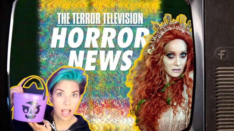 THE TERROR TELEVISION: This Week’s Biggest Horror News Headlines