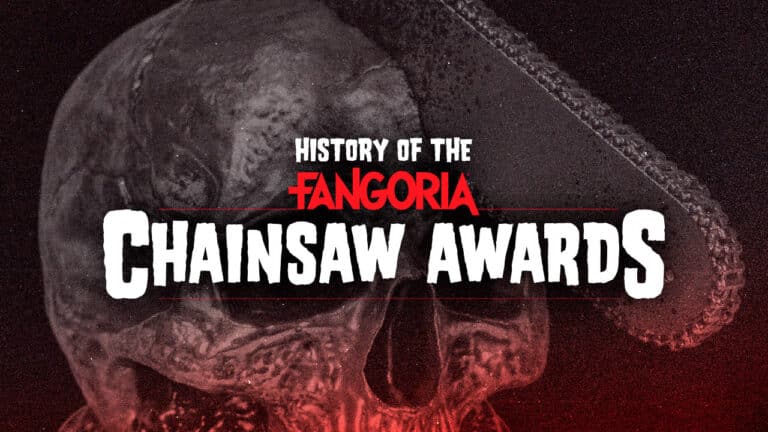 Honoring The Best In Horror: A Brief History Of The FANGORIA Chainsaw Awards