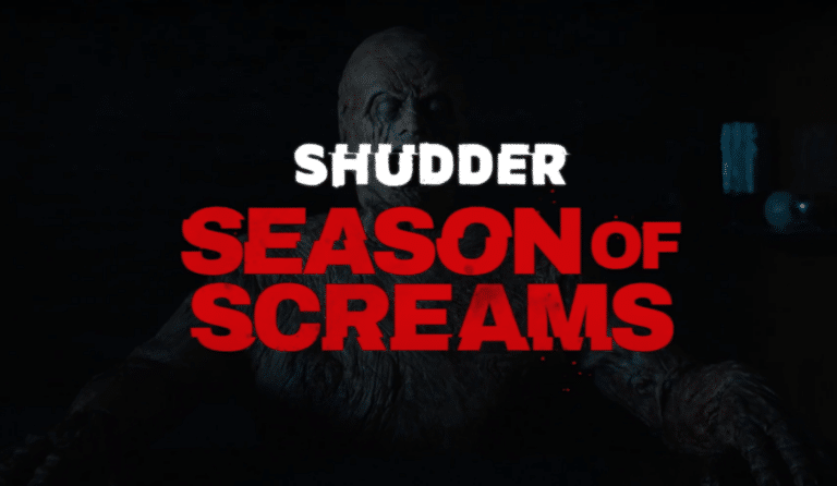 Shudder's SEASON OF SCREAMS