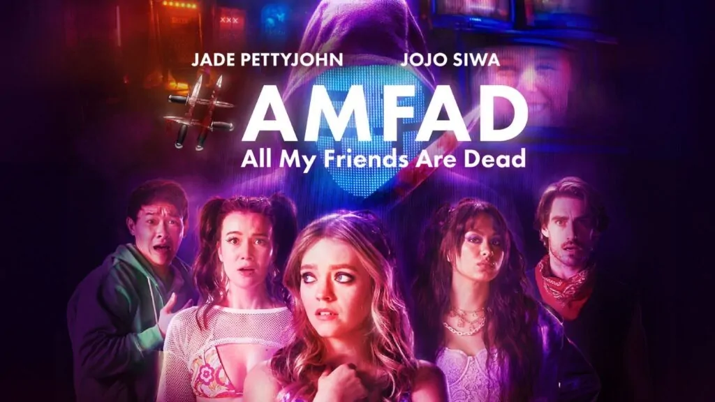 #AMFAD: ALL MY FRIENDS ARE DEAD (2024)