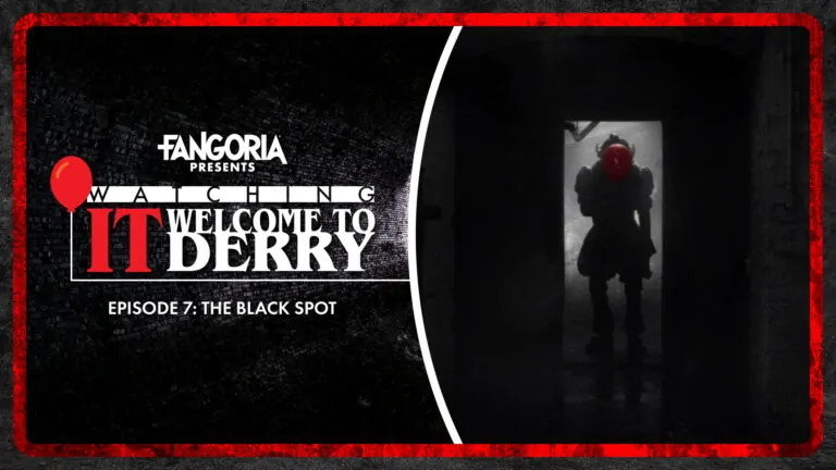 Watching IT: Welcome to Derry Episode 7 – “The Black Spot”