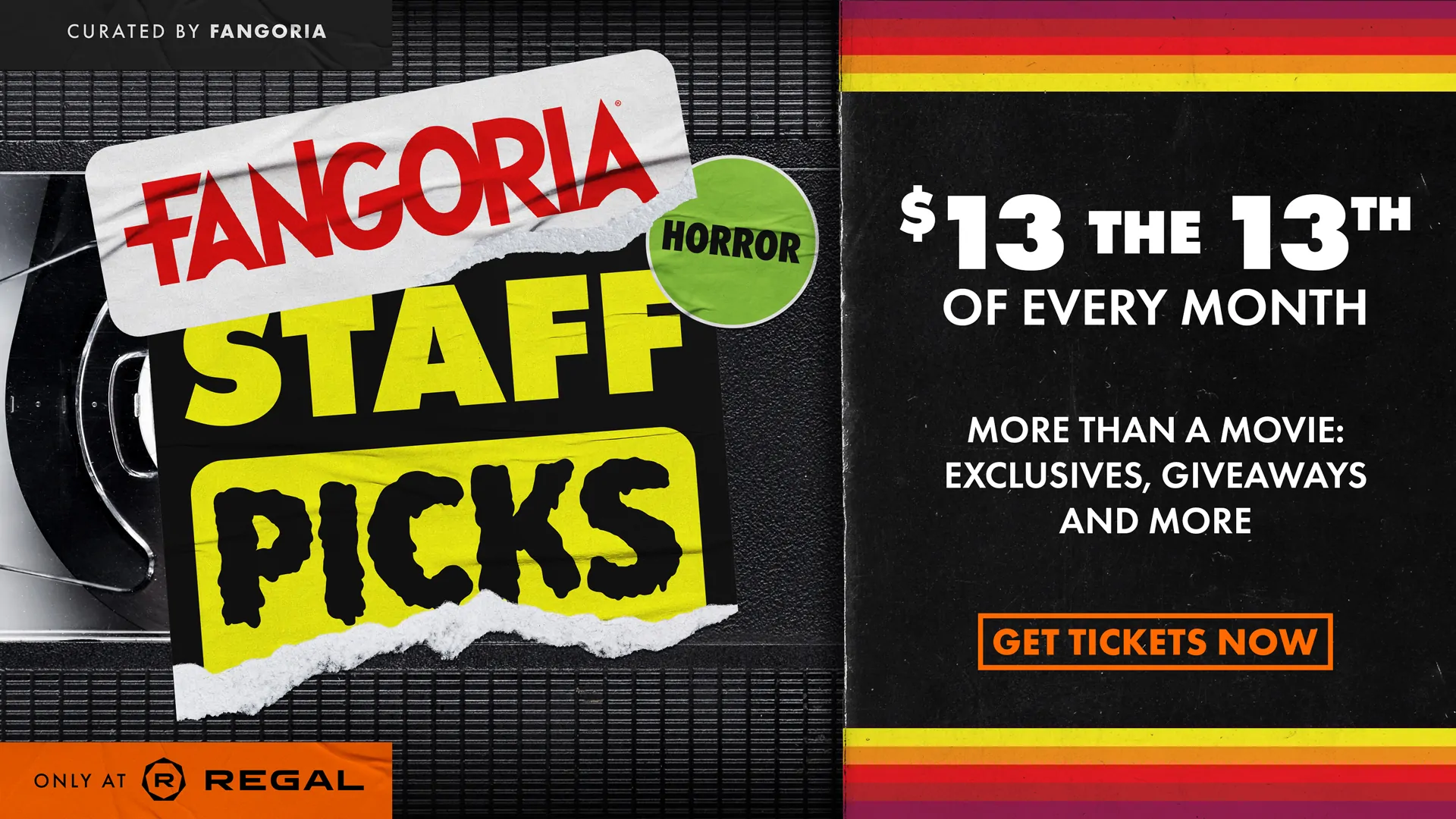 FANGORIA Staff Picks at Regal starting April 13