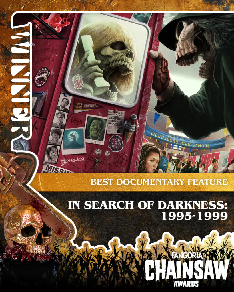 BEST DOCUMENTARY FEATURE: In Search of Darkness: 1995–1999