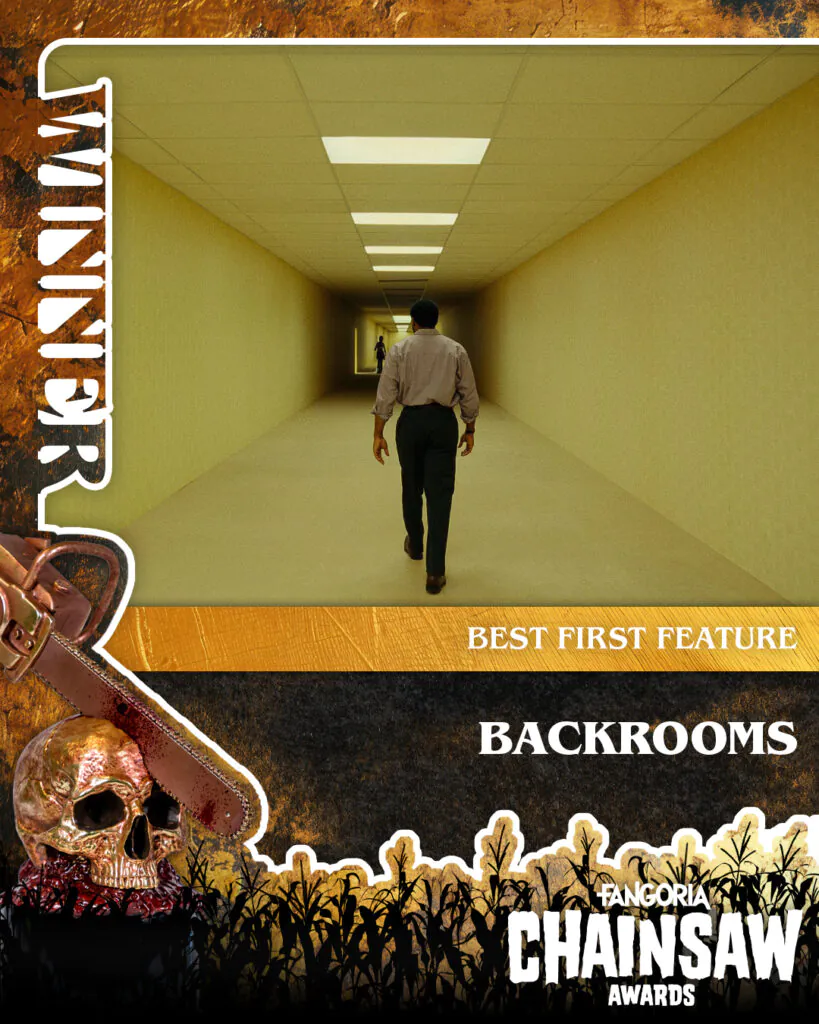 BEST FIRST FEATURE: Backrooms