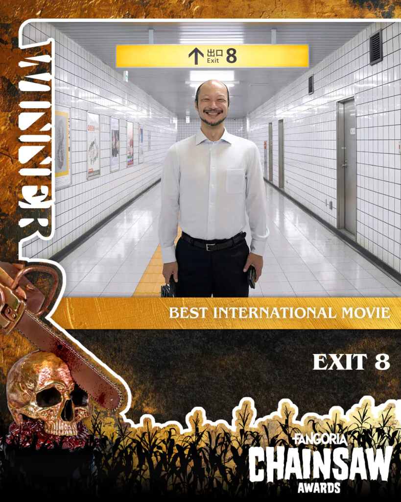 BEST INTERNATIONAL MOVIE: Exit 8